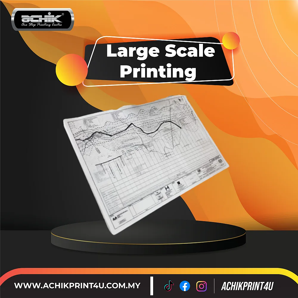 Large Scale Printing